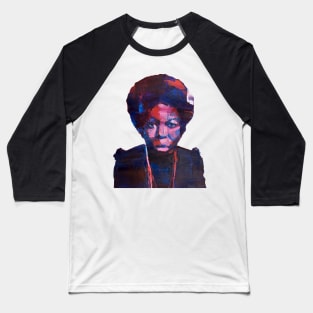 Nina Simone - Ain't Got No Digital Art Baseball T-Shirt